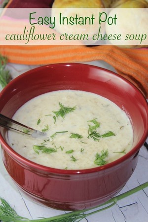 Easy Instant Pot Cauliflower Cream Cheese Soup | Elissa Pinkney | Copy ...