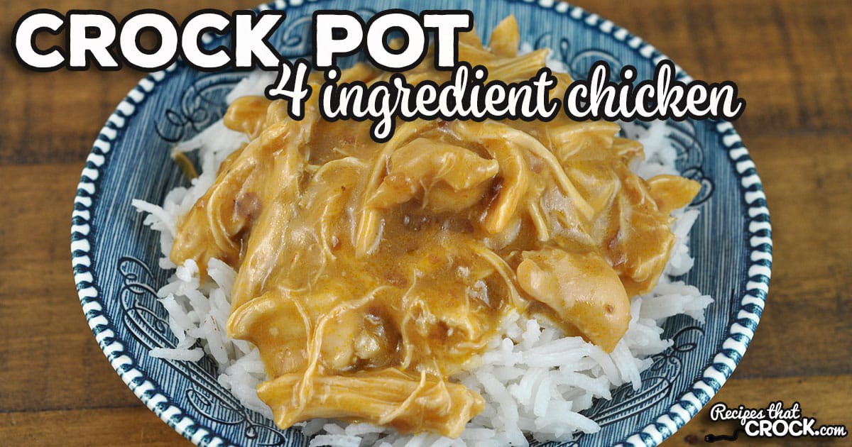 4 Ingredient Crock Pot Chicken | Nancy Delvige Richards | Copy Me That