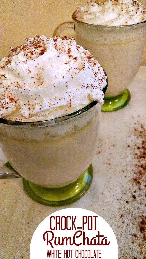 Crock-Pot RumChata White Hot Chocolate