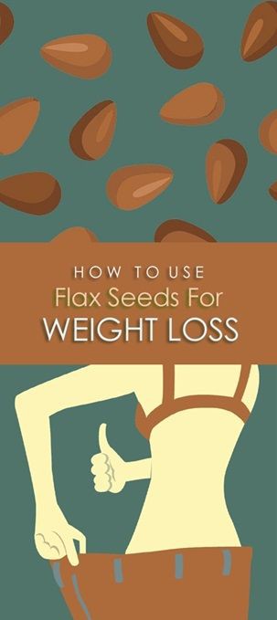 Tips How to Use Flax Seeds for Weight Loss | Kathy Overstreet ...