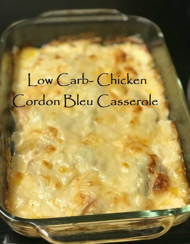 Low Carb Chicken Cordon Bleu Casserole Barbara Humes Johnson Copy 