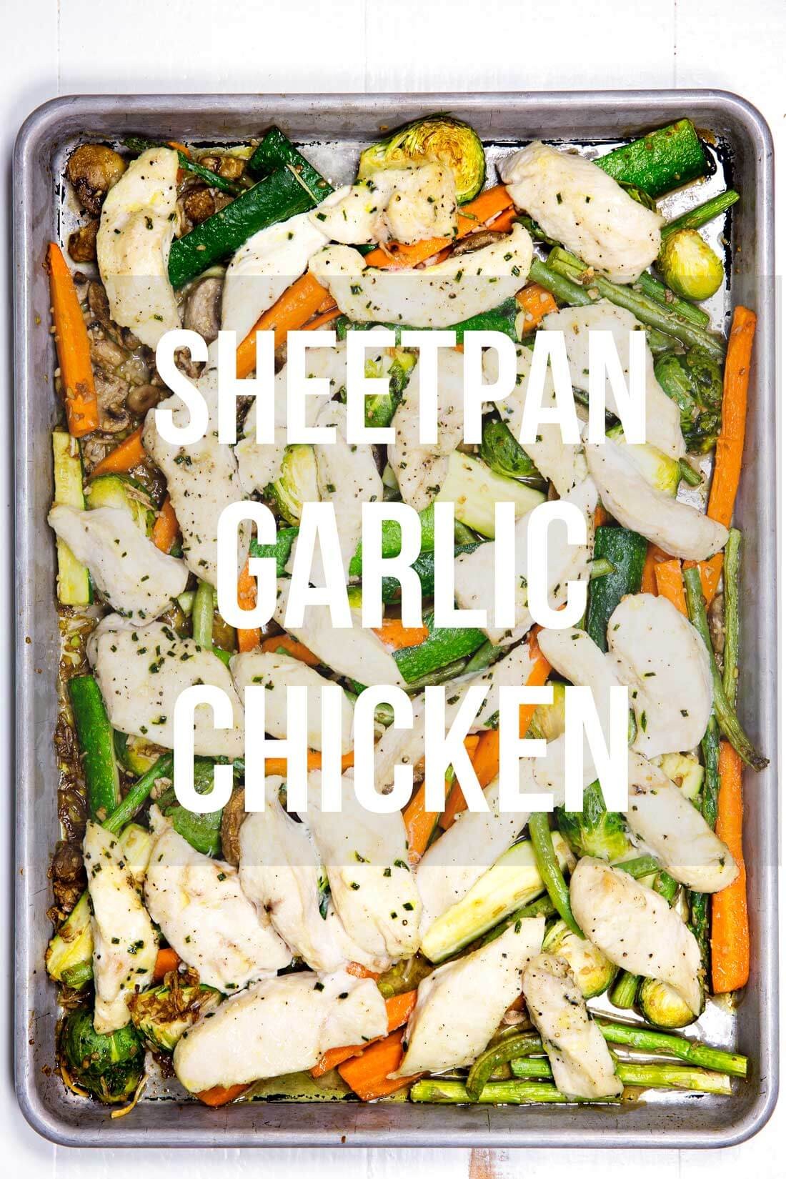 Sheet Pan Garlic Chicken & Veggies | Ginger | Copy Me That