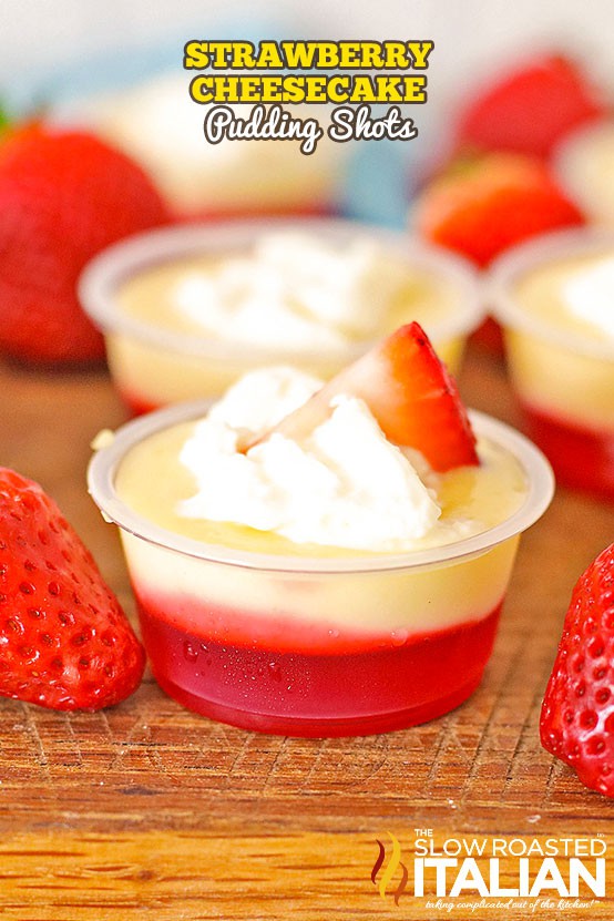 Strawberry Cheesecake Pudding Shots | Gary | Copy Me That